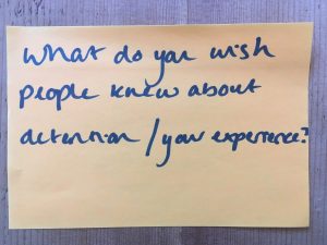 Post-it saying What do you wish people knew about detention/your experience?